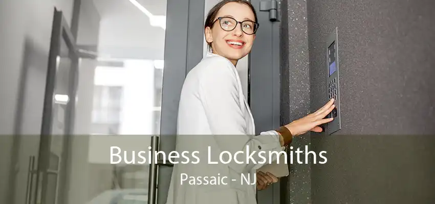 Business Locksmiths Passaic - NJ