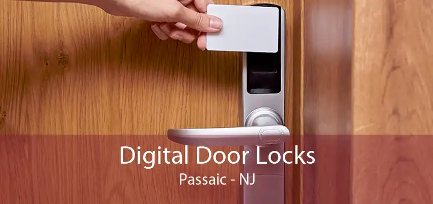 Digital Door Locks Passaic - NJ