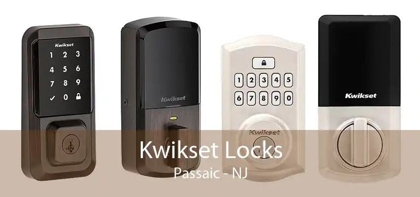 Kwikset Locks Passaic - NJ