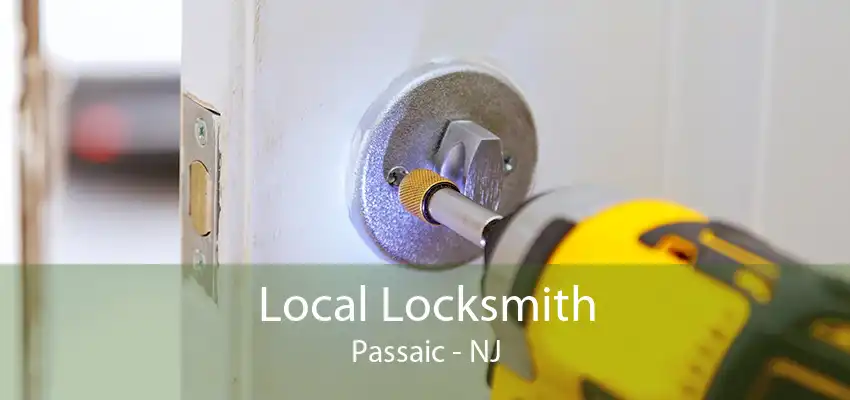 Local Locksmith Passaic - NJ