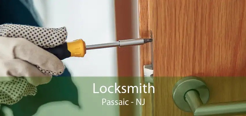 Locksmith Passaic - NJ