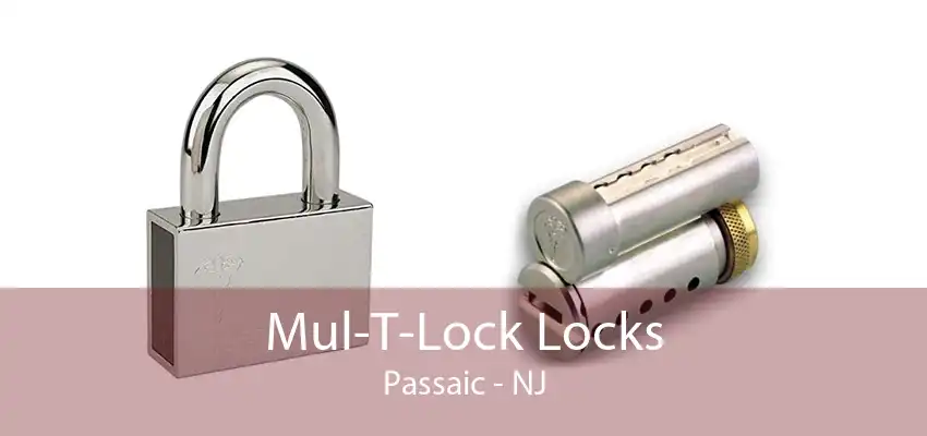 Mul-T-Lock Locks Passaic - NJ