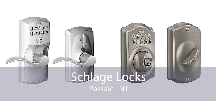 Schlage Locks Passaic - NJ