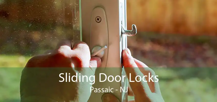 Sliding Door Locks Passaic - NJ