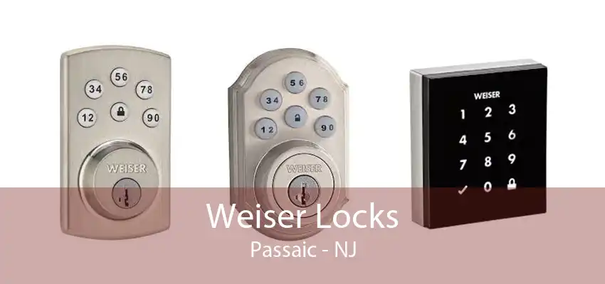 Weiser Locks Passaic - NJ